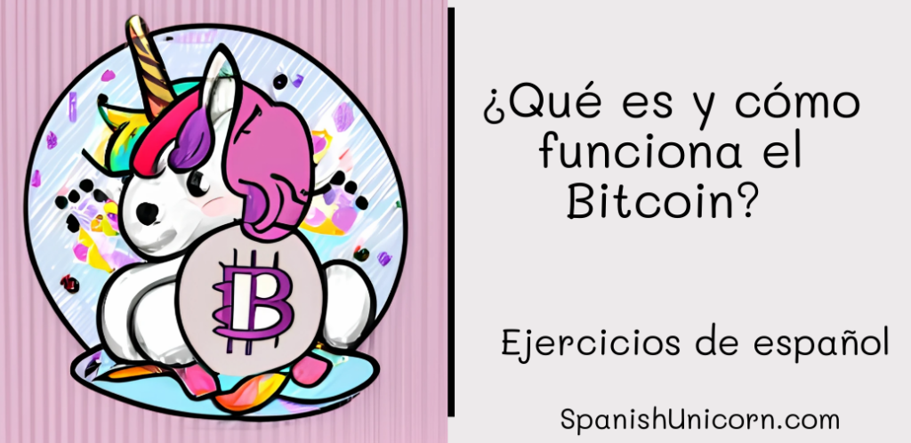 Bitcoin Qu Es Ejercicios Comprensi N Auditiva