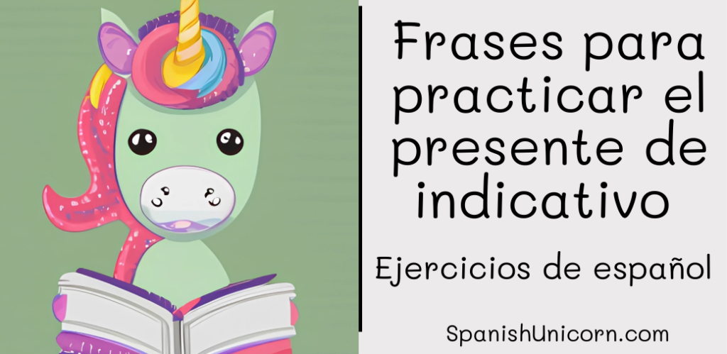 Frases Para Practicar El Presente Ejercicios 3079