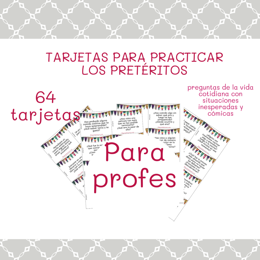 Juego para clases de ELE - Pretéritos