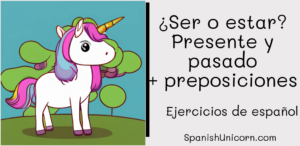 Ejercicios De Ser Y Estar Archives - Spanish Unicorn