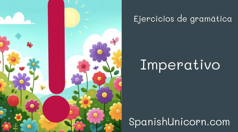 imperativo - ejercicios de gramática espanola