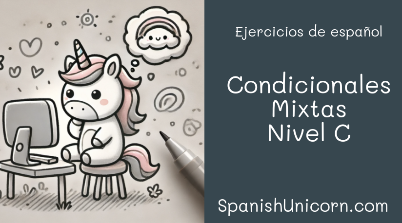 Condicionales Mixtas