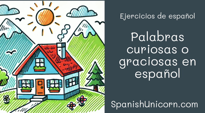 Palabras curiosas o graciosas en español