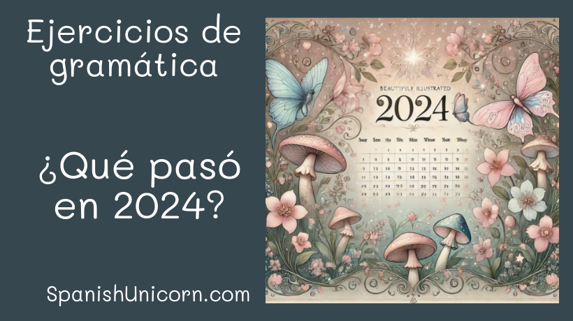 ¿Qué pasó en 2024?